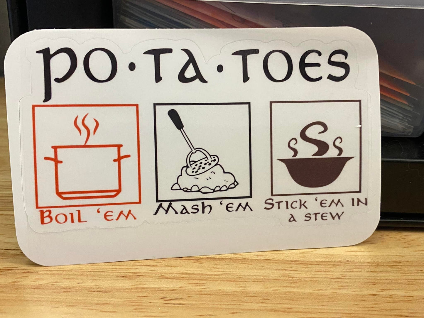 Potatoes Boil Mash Stew Sticker, Food Sticker, Potatoes Sticker, Boil'em Stickers