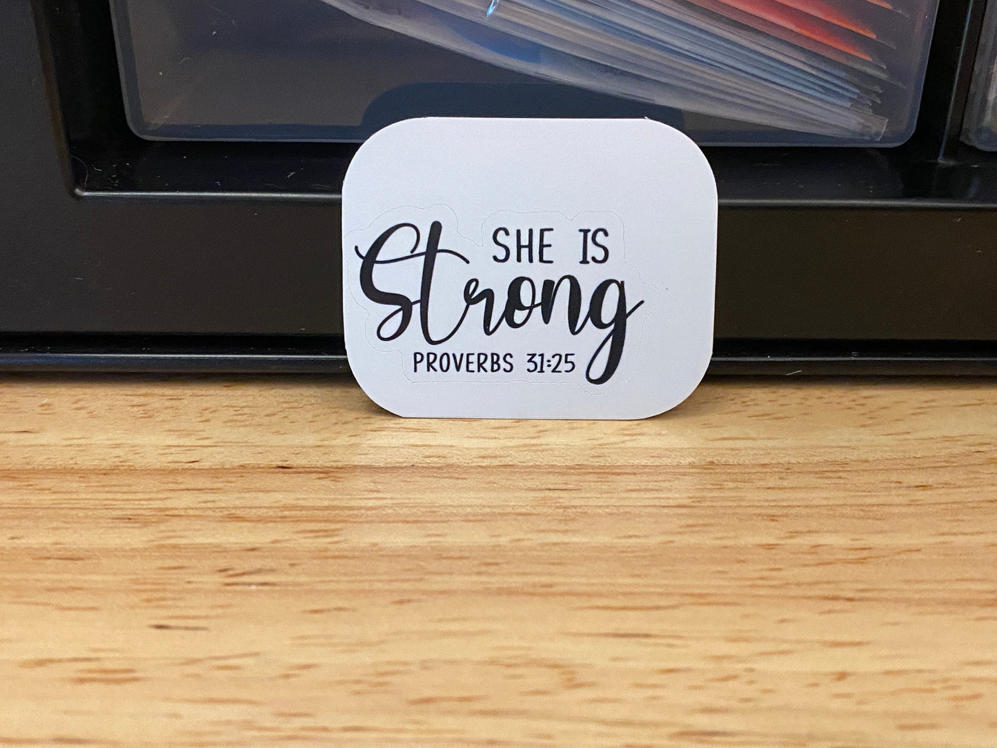 She is Strong Sticker, Positivity Sticker, Bible Verse sticker, Christian Sticker