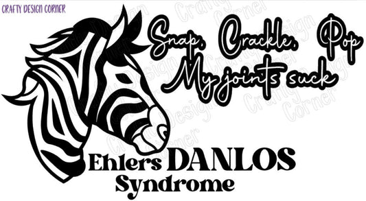 Zebra Snap Crackle Pop My Joints Suck Eds PNG/JPEG Digital Download,Zebra Design,EDS design,Ehlers Danlos Syndrome Awareness Design