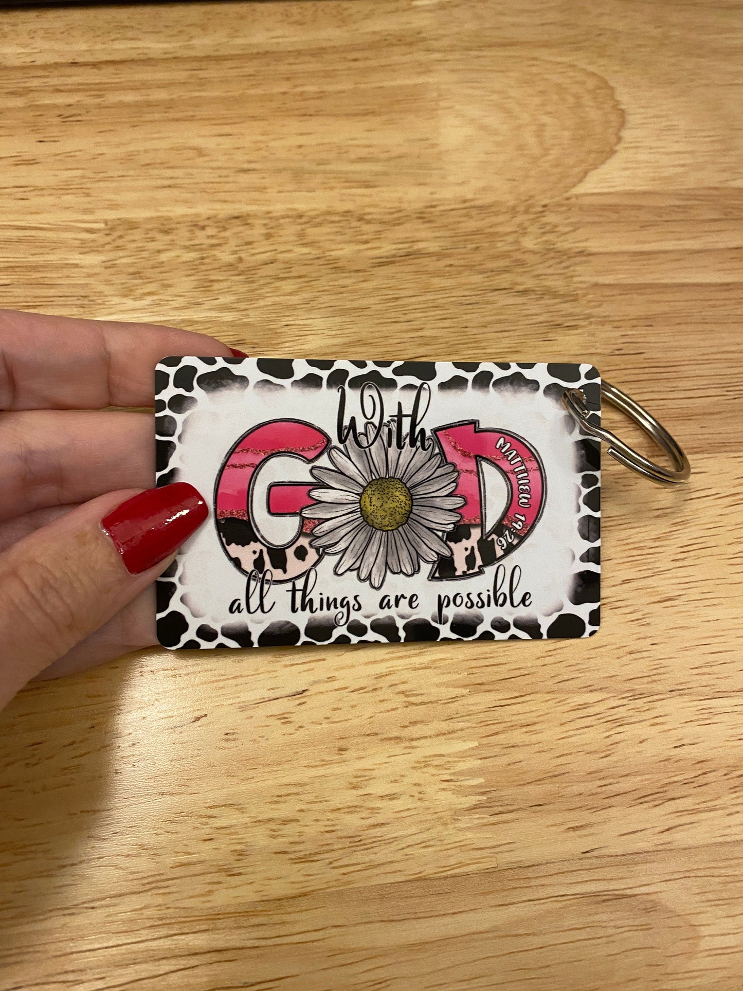 With God All Things are Possible Key Chain Double Sided
