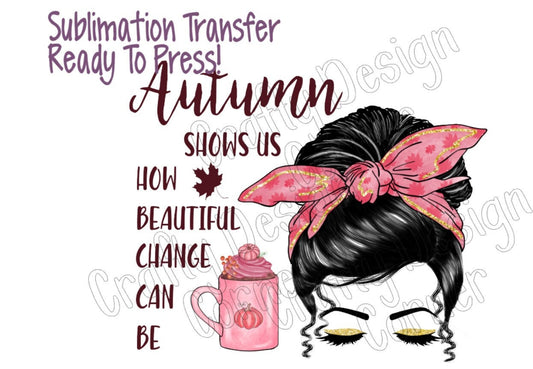RTP Autumn Shows Us How Beautiful Change Can Be Sublimation