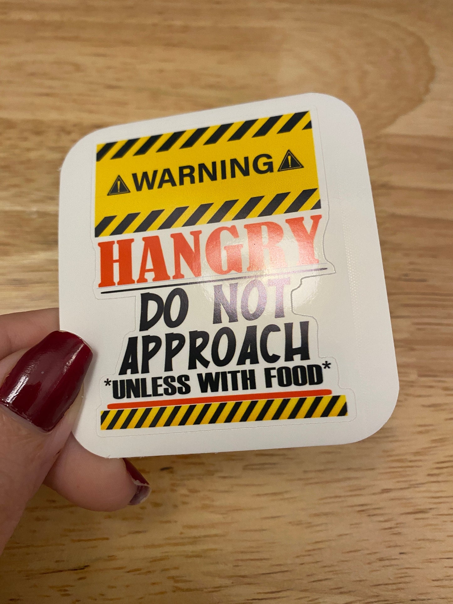 Bolded Warning Hangry Do Not Approach without Food Sticker, Funny Do not approach without food Sticker astreck sticker