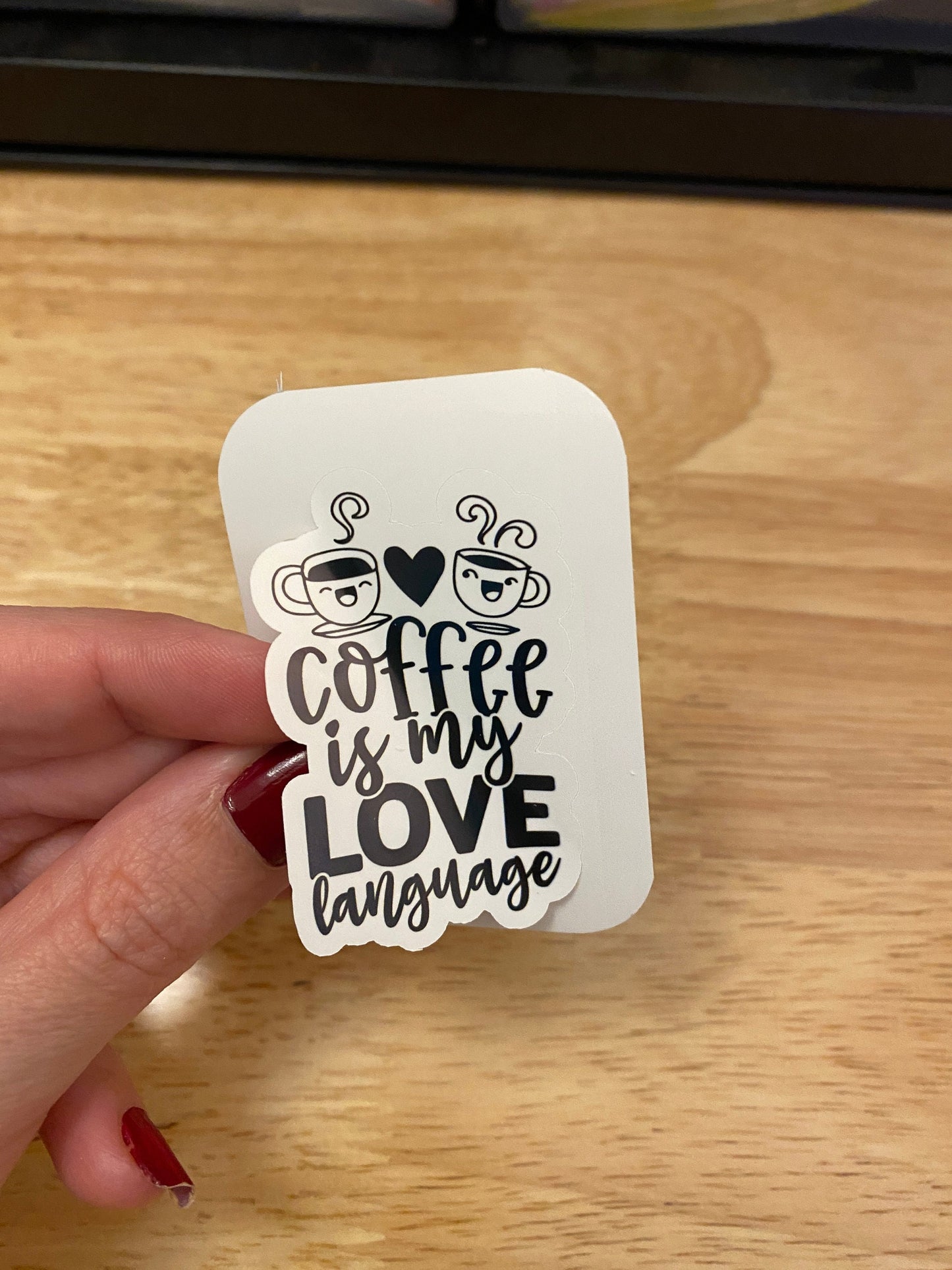 Coffee is my Love Language Sticker, Cute Coffee sticker, Love Language coffee sticker, Coffee Cup, Drink Coffee