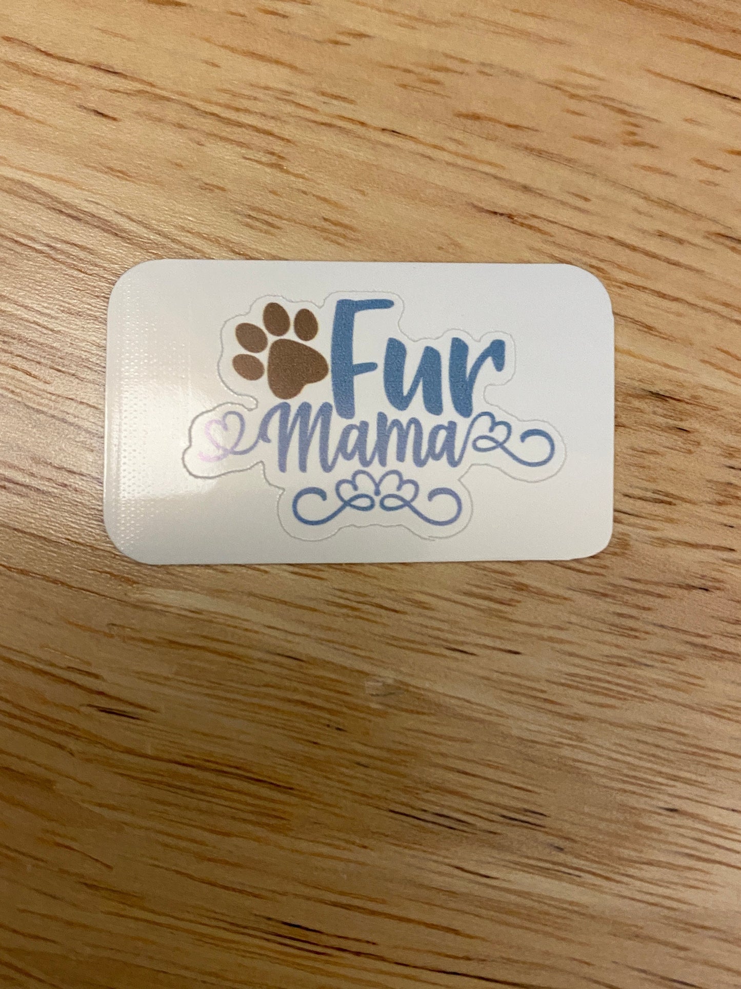 Fur Mom Sticker