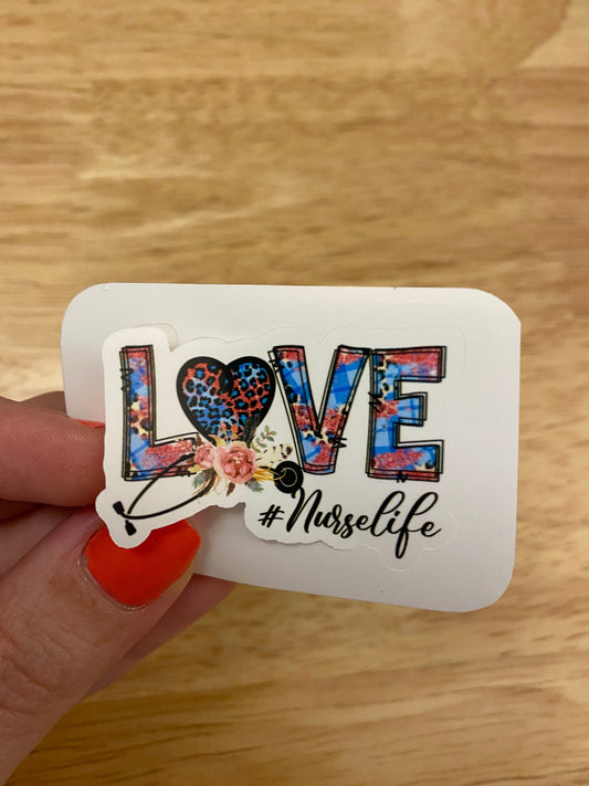 Nurse Life Sticker