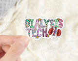Dialysis Tech Sticker, Dialtsis Technician Sticker, Medical STICKER, Cute Medical Design Sticker
