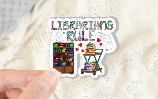 Librarians Rule Sticker,  Library book sticker, Reader Sticker, Searching for the next book sticker, Librarians Sticker