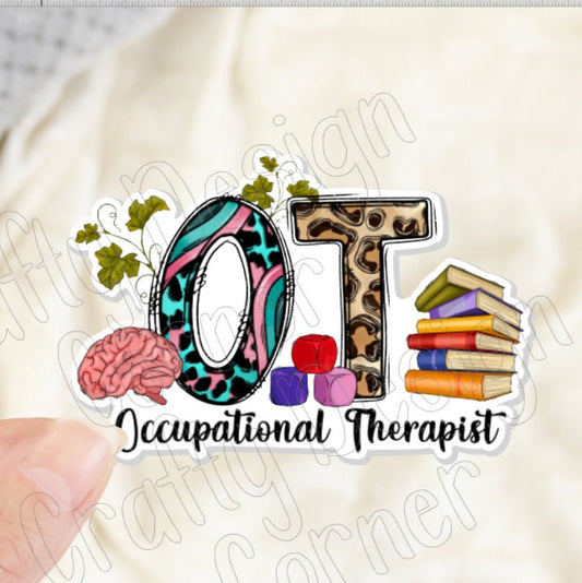 OT Sticker, Occupational Therapist Sticker, Medical STICKER, Cute Medical Design Sticker, Occupational Therapy Sticker