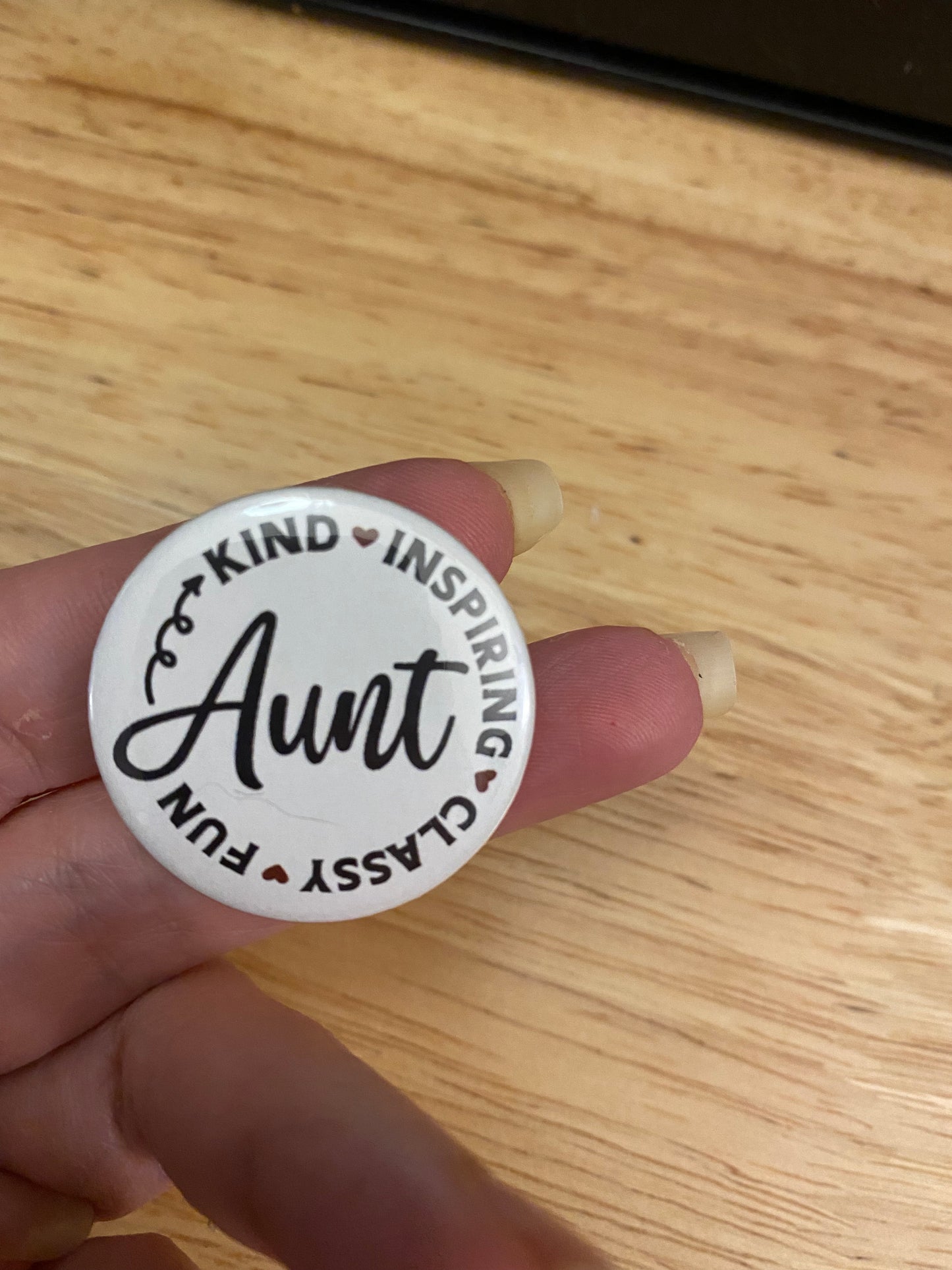 1.25" Button Pin Kind Aunt
