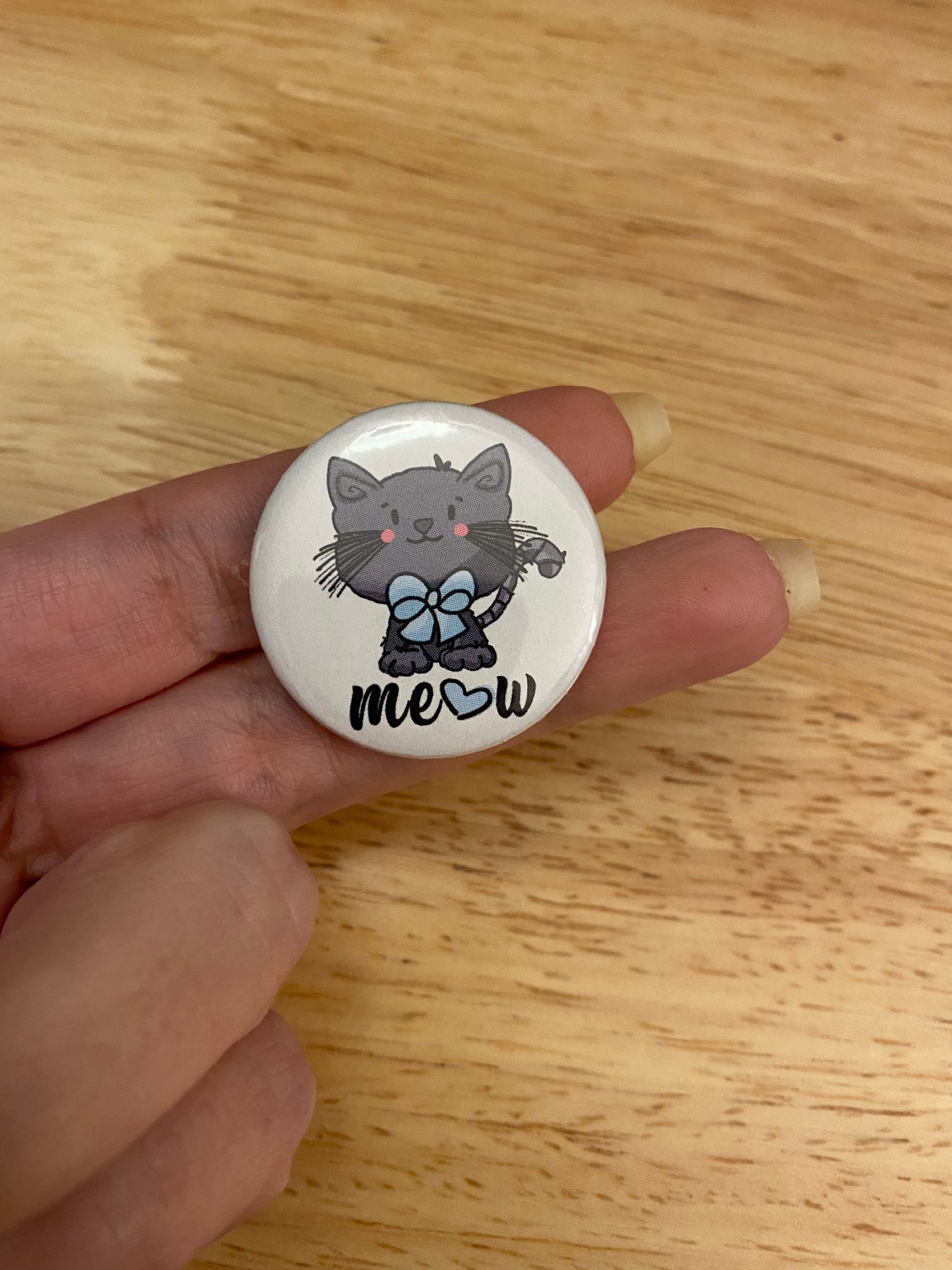 1.25" Button Pin Meow Grey Kitten