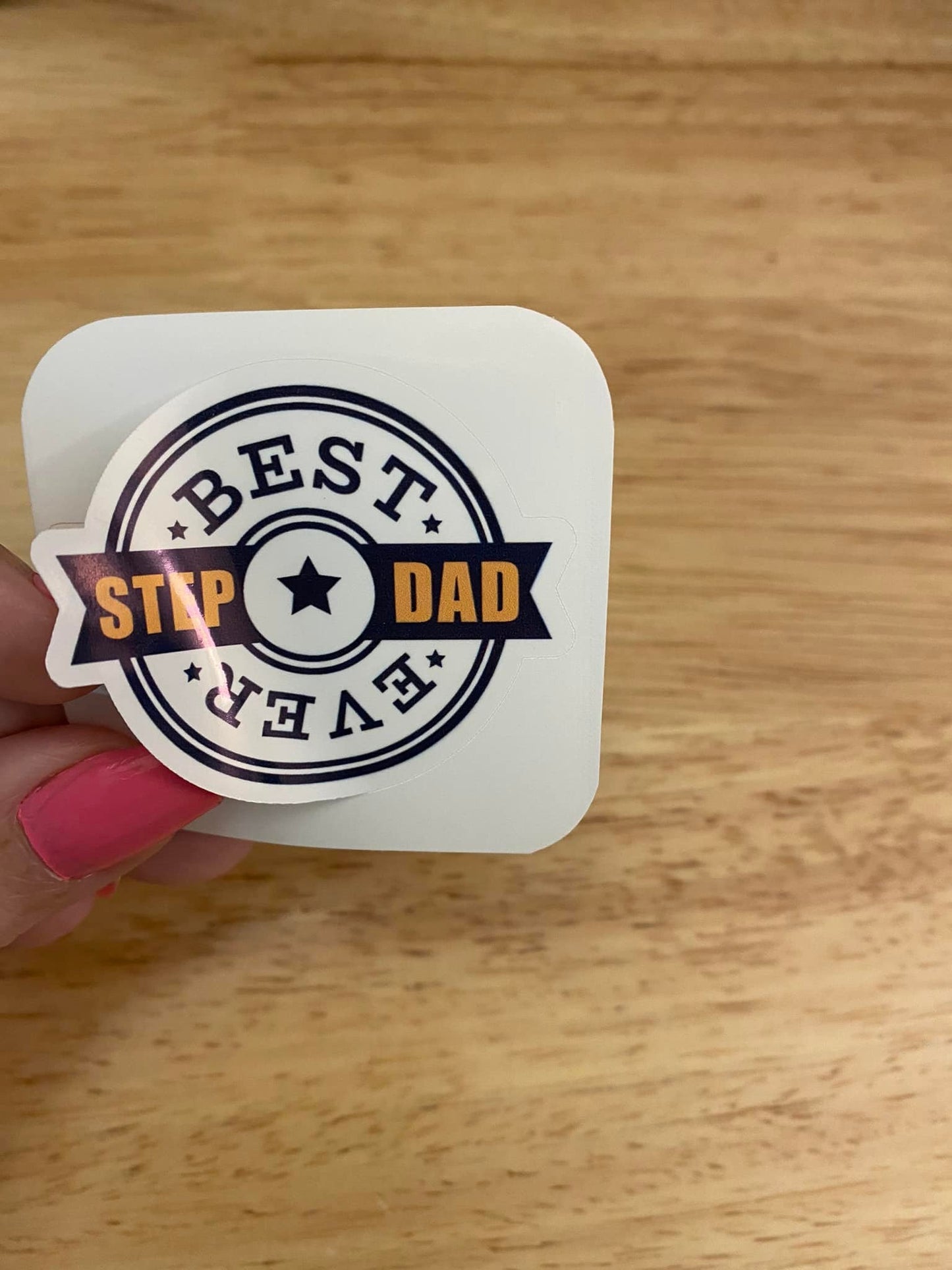 Best Step Dad Ever sticker